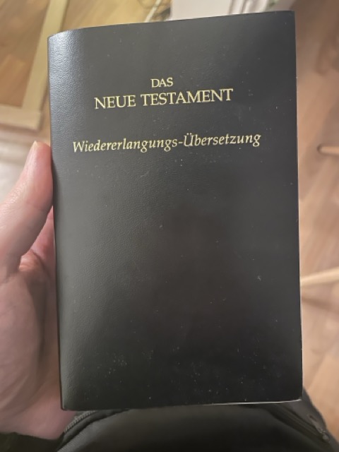 Das neue Testament: Wiedererlangungs-Übersetzung